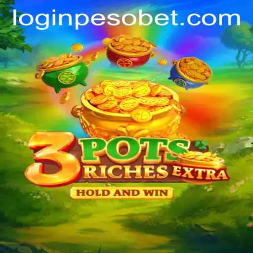 Discover the Thrills of 3potsExtra and PesoBet Login App
