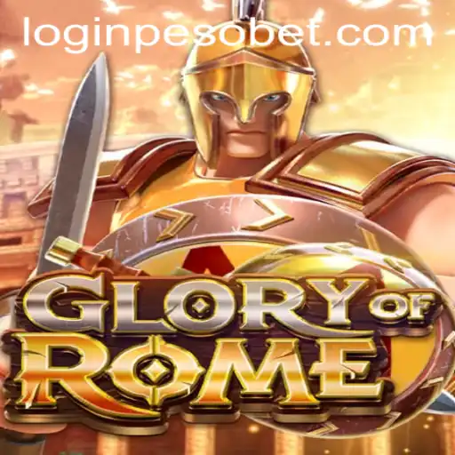 Exploring the Strategic Depth of GloryofRome and the Convenience of PesoBet Login App