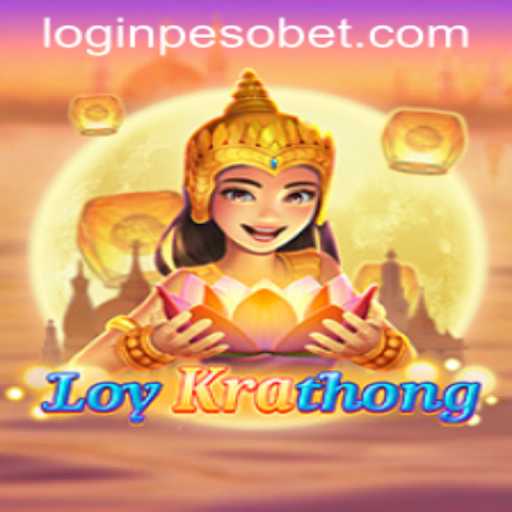 Exploring the Thrilling Experience of LoyKrathong through the PesoBet Login App