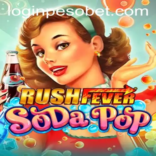 Dive Into RushFeverSodaPop: A Fizzy Adventure Awaits